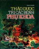 Ebook Thảo dược trị các bệnh phụ khoa: Phần 2