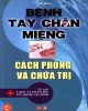 Ebook Bệnh tay chân miệng – Cách phòng và chữa trị: Phần 1