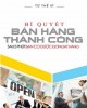 Ebook Bí quyết bán hàng thành công: Phần 1