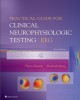 Ebook Clinical neurophysiologic testing EEG - Practical guide (Second edition): Part 1