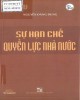 Ebook Sự hạn chế quyền lực nhà nước: Phần 1