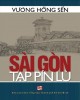 Ebook Sài Gòn tạp pín lù (Sài Gòn năm xưa II, III): Phần 1