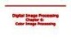 Lecture Digital image processing - Chapter 6: Color image processing