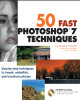 Ebook 50 Fast Photoshop 7 techniques: Part 1