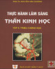 Ebook Thực hành lâm sàng thần kinh học (Tập 2): Phần 1