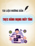 Tài liệu hướng dẫn Thực hành mạng máy tính