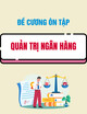 Đề cương Quản trị ngân hàng
