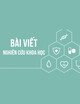 Khảo sát hiệu quả áp dụng công cụ điều chỉnh liều dựa trên chức năng gan tích hợp phần mềm kê đơn điện tử tại Bệnh viện Đa khoa Quốc tế Hải Phòng