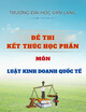 Đề thi kết thúc học phần học kì 2 môn Luật Kinh doanh quốc tế năm 2024-2025 có đáp án